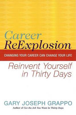 Book cover for Career Reexplosion: Reinvent Yourself in Thirty Days