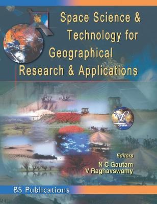 Book cover for Space Science and Technology for Geographical Research and Applications