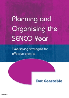 Book cover for Planning and Organising the SENCO Year