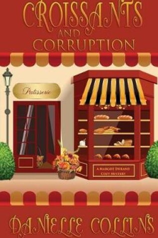 Cover of Croissants and Corruption