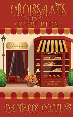 Book cover for Croissants and Corruption