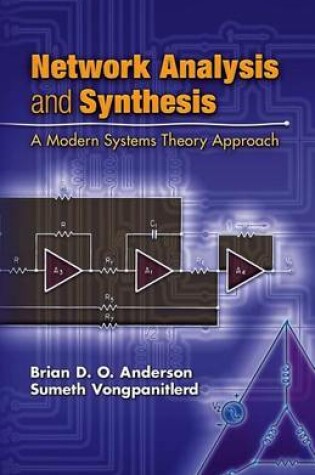 Cover of Network Analysis and Synthesis: A Modern Systems Theory Approach