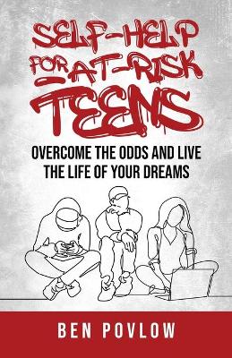 Book cover for Self-Help for At-Risk Teens