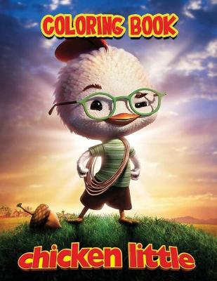 Book cover for Chicken little coloring book