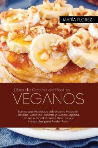 Cover of Libro de Cocina de Postres Veganos
