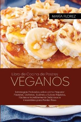 Book cover for Libro de Cocina de Postres Veganos