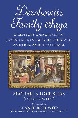 Cover of Dershowitz Family Saga