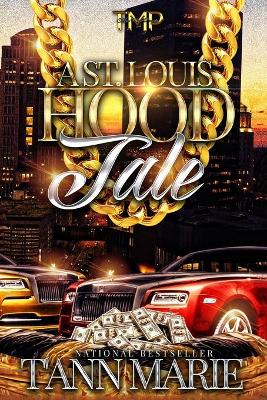 Book cover for A St. Louis Hood Tale