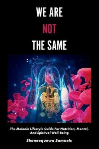 Cover of We Are Not the Same