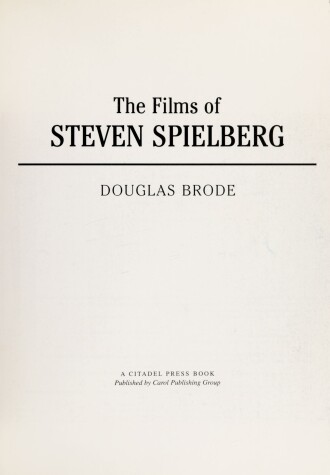 Cover of The Films of Steven Spielberg