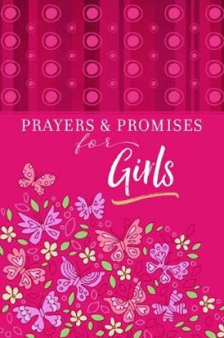 Cover of Prayers & Promises for Girls