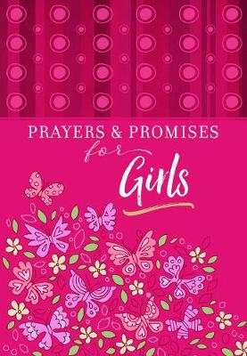 Book cover for Prayers & Promises for Girls