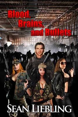 Cover of Blood, Brains and Bullets