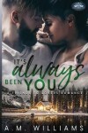 Book cover for It's Always Been You