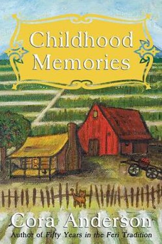 Cover of Childhood Memories