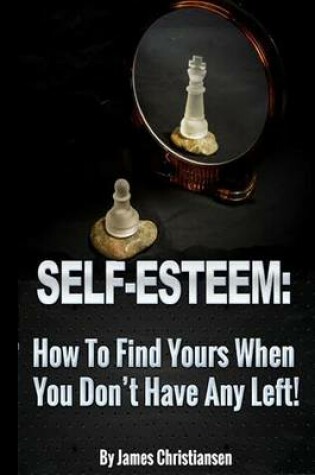 Cover of Low Self Esteem