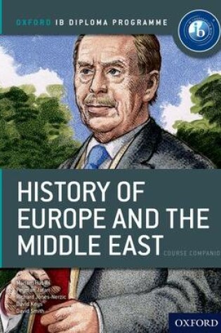 Cover of IB History of Europe and the Middle East Course Book: Oxford IB Diploma Programme
