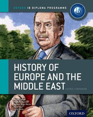 Book cover for IB History of Europe and the Middle East Course Book: Oxford IB Diploma Programme