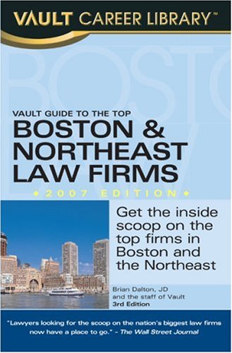 Book cover for Vault Guide to the Top Boston & Northeast Law Firms