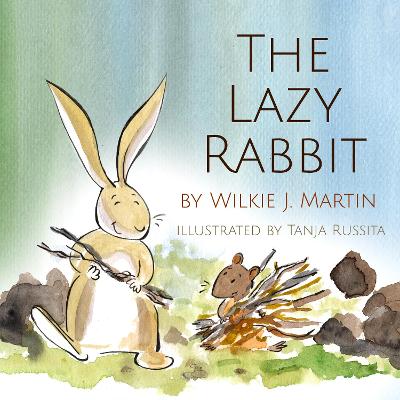 Book cover for The Lazy Rabbit