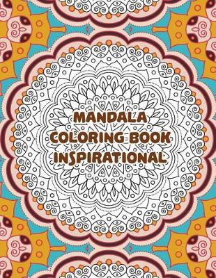 Book cover for Mandala Coloring Book Inspirational