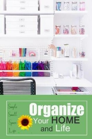 Cover of Organize Your Home and Life