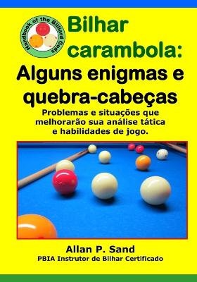 Book cover for Bilhar Carambola - Alguns Enigmas E Quebra-Cabe as
