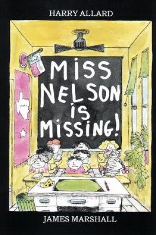 Cover of Miss Nelson Is Missing!