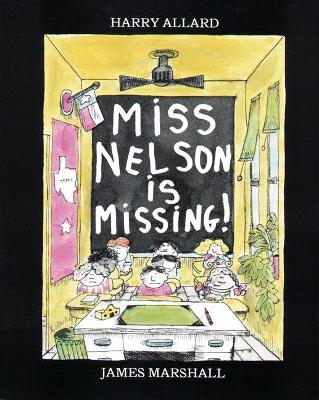 Book cover for Miss Nelson Is Missing!