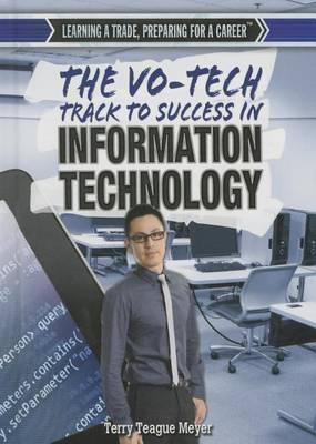 Book cover for The Vo-Tech Track to Success in Information Technology