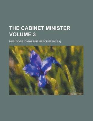 Book cover for The Cabinet Minister Volume 3