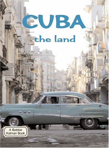 Book cover for Cuba, the Land