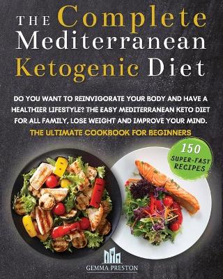 Book cover for The Complete Mediterranean Ketogenic Diet