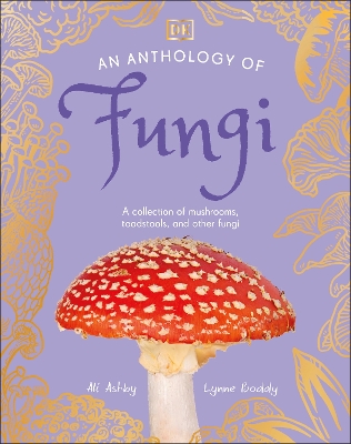 Cover of An Anthology of Fungi