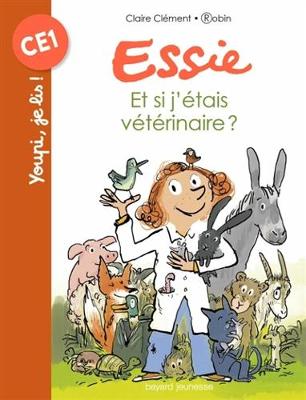 Book cover for Essie/Et si j'etais veterinaire ?