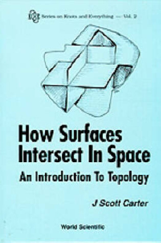 Cover of How Surfaces Intersect In Space: An Introduction To Topology