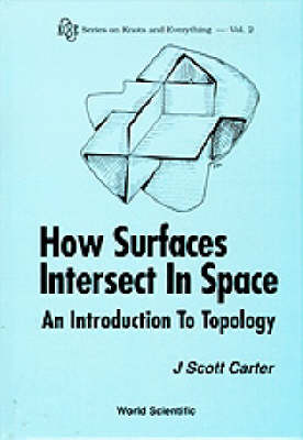 Cover of How Surfaces Intersect In Space: An Introduction To Topology