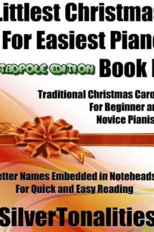 Cover of Littlest Christmas for Easiest Piano Book B Tadpole Edition
