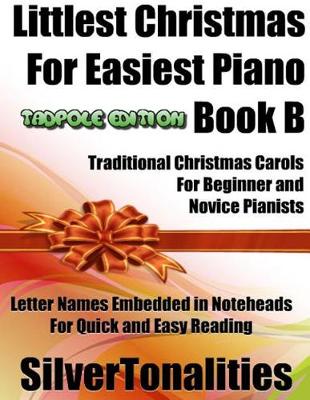 Book cover for Littlest Christmas for Easiest Piano Book B Tadpole Edition