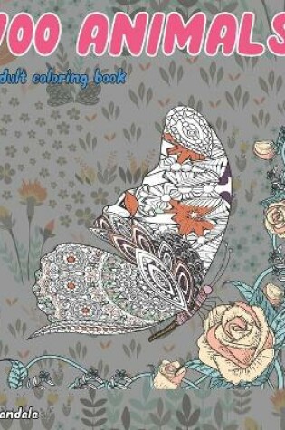 Cover of Adult Coloring Book Mandala 100 Animals