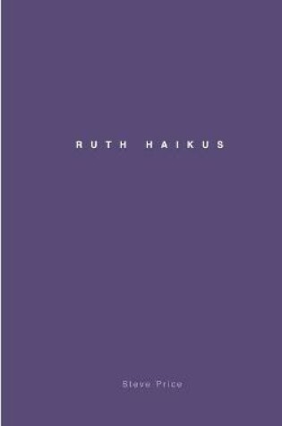 Cover of Ruth Haikus