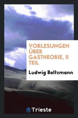 Book cover for Vorlesungen UEber Gastheorie