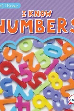 Cover of I Know Numbers