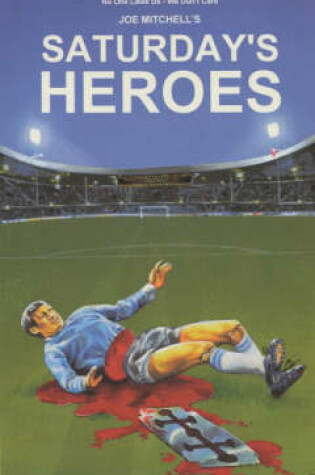 Cover of Saturday's Heroes