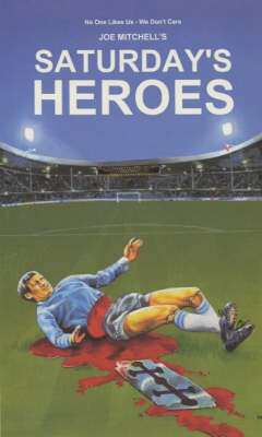 Book cover for Saturday's Heroes