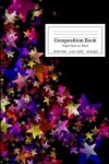 Book cover for Composition Book Bright Stars on Black