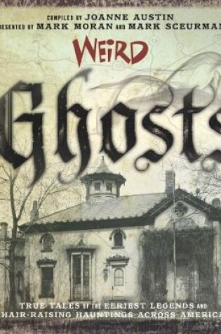 Cover of Weird Ghosts