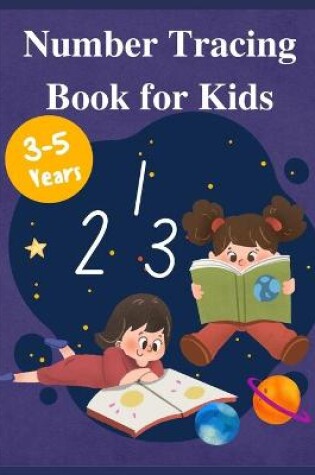 Cover of Number Tracing Book for Kids 1-10 with Multiple Pages for Practise Ages 3-5