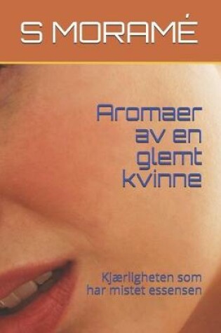 Cover of Aromaer av en glemt kvinne