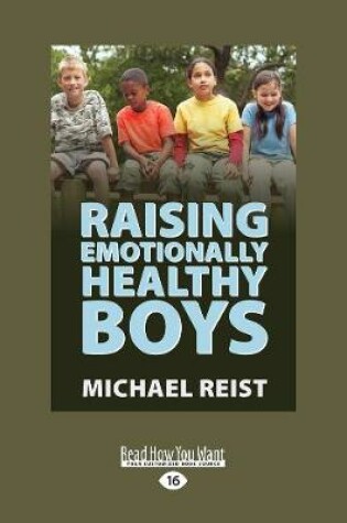 Cover of Raising Emotionally Healthy Boys